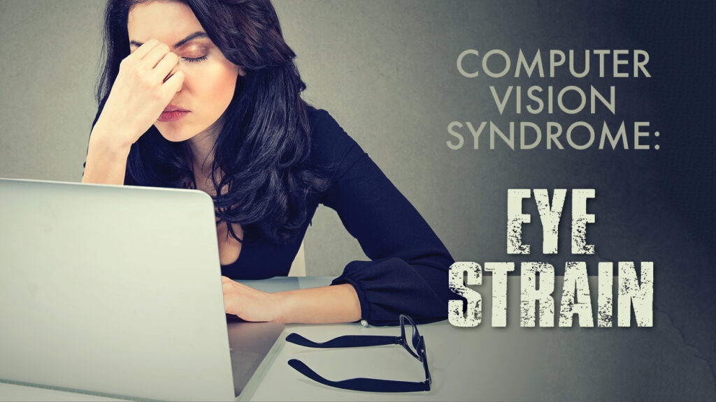 Computer Vision Syndrome